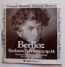Berlioz - I Grandi Musicisti