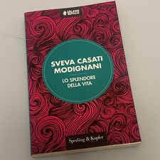 Lo splendore della vita_Sveva