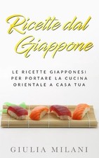 Ricette dal Giappone: Le