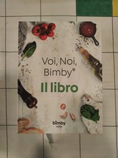 Libro BIMBY: "Noi, Voi Bimby"