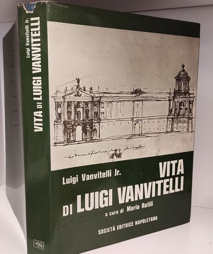 Vita luigi vanvitelli - vita, di