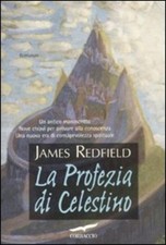 LA PROFEZIA DI CELESTINO JAMES