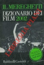 Il Mereghetti. Dizionario dei