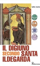 Il digiuno secondo Santa