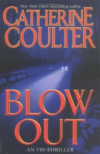 Catherine coulter blowout - catherine,