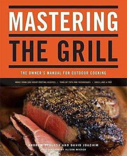 Mastering the grill - grill, andrew