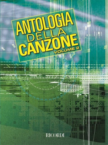 Antologia della canzone - della,