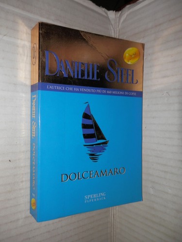 Dolceamaro danielle steel - danielle,