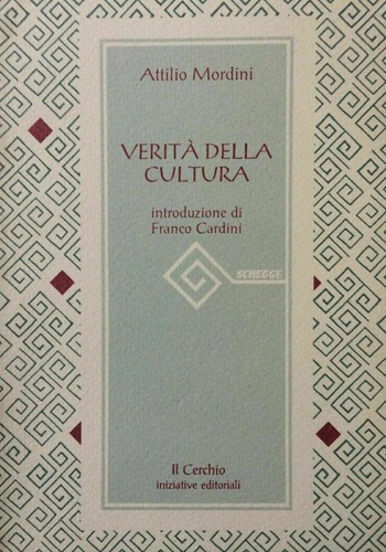 Verità della cultura.-