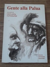Gente Alla Palua Giovanna Zangrandi Nuovi Sentieri 1976