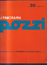RIVISTA IL PANORAMA POZZI N. 30 FEBBRAIO 1962 CERAMICA POZZI FEDERICO QUATRINI
