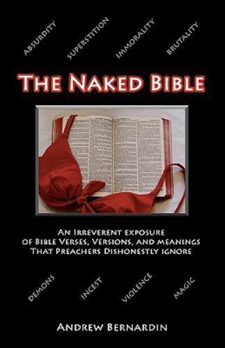 The naked bible - naked, irreverent