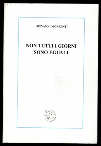 Non tutti giorni sono eguali - non,