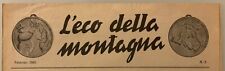RSI L'ECO DELLA MONTAGNA RIVISTA ANTI PARTIGIANI 02.1945 N° 5 REPUBBLICA SOCIALE