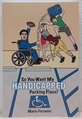 You want handicapped - so, my
