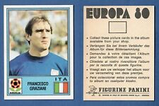 FIGURINA CALCIATORI PANINI EUROPA 80 - NUOVA/NEW - N.157 GRAZIANI - ITALIA
