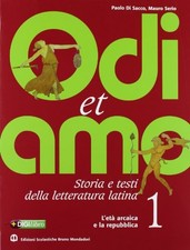 odi et amo 1 eta arcaica e repubblica di sacco serio 9788842456308
