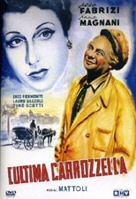 Dvd L'Ultima Carrozzella - (1943) .......NUOVO