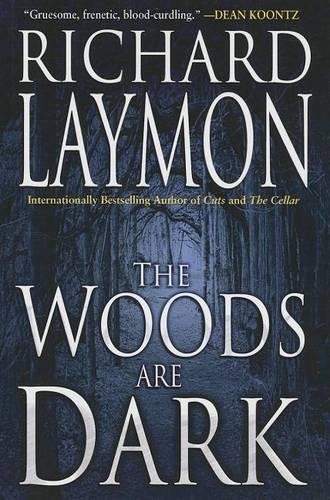 Richard laymon the woods - richard,