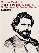 Giosue Carducci Prose e Poesie