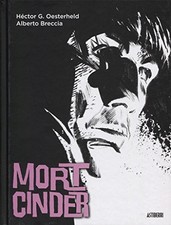 MORT CINDER (SILLON OREJERO) (SPANISH EDITION) By Hector German Oesterheld NEW