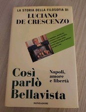 Così parlò Bellavista - Luciano De Crescenzo / Arnoldo Mondadori, 1977