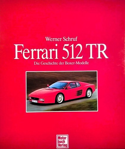 Ferrari 512 die geschichte - ferrari,