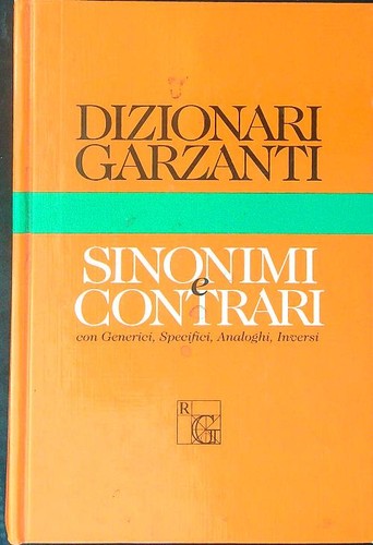 Dizionari garzanti sinonimi - garzanti, e