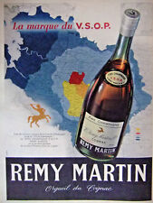 PUBLICITÉ 1956 REMY MARTIN LA MARQUE DU VSOP FINE CHAMPAGNE ORGUEIL DU COGNAC