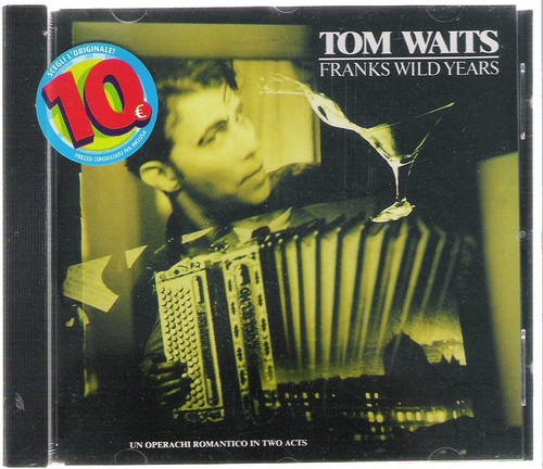 Tom waits franks wild - waits, years
