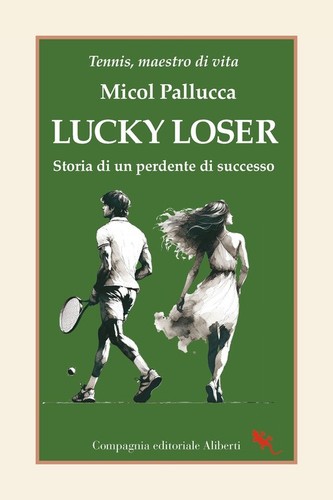 Lucky loser storia un - lucky,