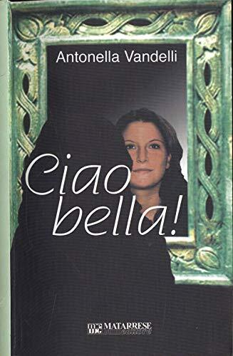 Ciao bella vandelli - bella,