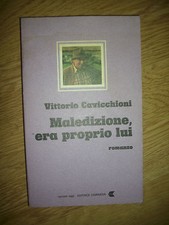 VITTORIO CAVICCHIONI - MALEDIZIONE,ERA PROPRIO LUI - ED:CIMINIERA - ANNO:1981 UM