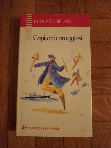Capitani coraggiosi rudyard - coraggiosi,