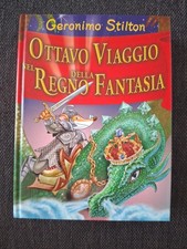 Geronimo Stilton Ottavo viaggio nel regno della fantasia