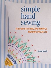 Simple Hand Sewing: 35 slow