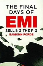 The Final Days of EMI: Selling