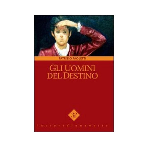 Libro gli uomini - destino,