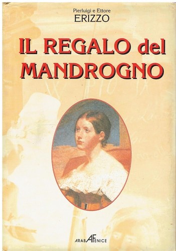 Regalo del mandrogno - il,