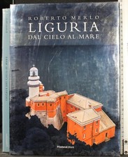 LIGURIA DAL CIELO AL MARE