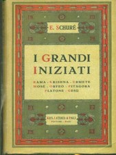 I GRANDI INIZIATI SCHURE'