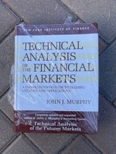Technical Analysis of the Financial Markets : John Murphy