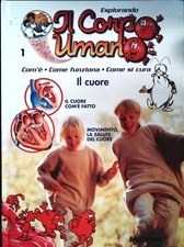 ESPLORANDO IL CORPO UMANO N. 1 - IL CUORE - DE AGOSTINI 2004