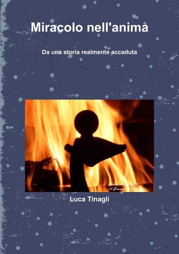 Miracolo nell anima luca - miracolo,