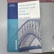 The Illustrated AutoCAD 2008