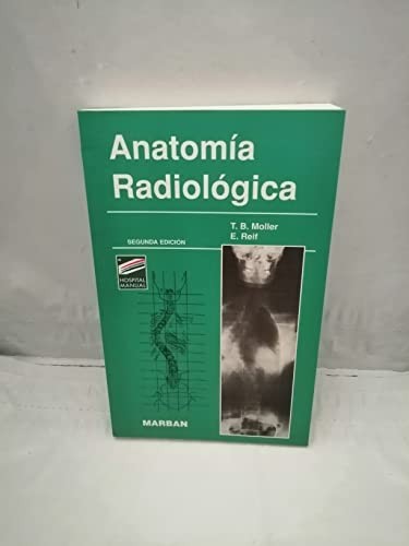 Anatomia radiologica spanish - anatomia, (spanish