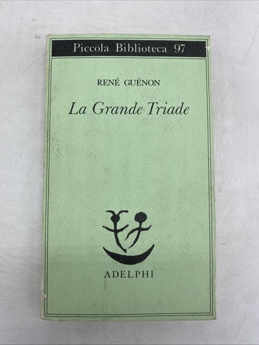 Rene guenon grande - rene, triade