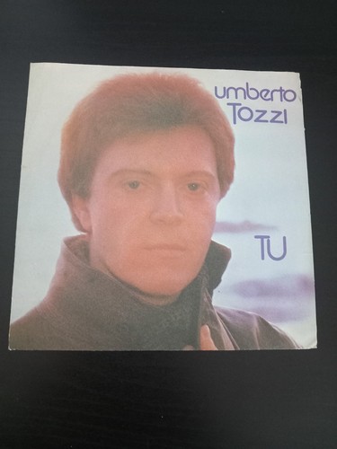 Umberto tozzi 45 giri - tu,