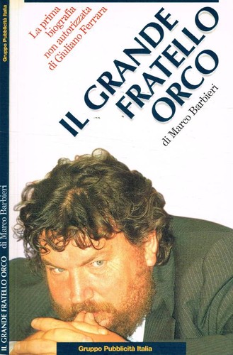 Grande fratello orco - fratello, la
