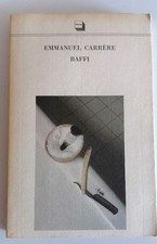 Emmanuel Carrère - Baffi -